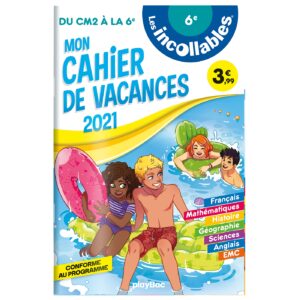 Les incollables - Cahier de vacances 2021 - DU CM2 À LA 6E