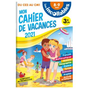 Les incollables - Cahier de vacances 2021 - Du CE2 au CM1