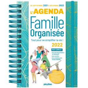 AGENDA DE LA FAMILLE ORGANISÉE 2022 - 16 MOIS - (DE SEPT. 2021 À DÉC. 2022)