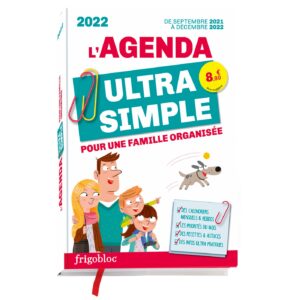 AGENDA ULTRA SIMPLE POUR UNE FAMILLE ORGANISÉE ! DE SEPT 2021 À DÉC 2022
