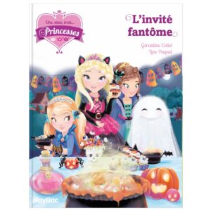 Une, deux, trois... Princesses - L'invité fantôme - Tome 3