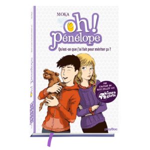 OH! PENELOPE - QU'EST-CE QUE J'AI FAIT POUR MERITER CA? T7