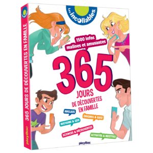 365 JOURS POUR ETRE INCOLLABLE !