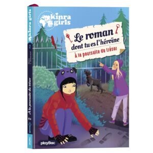 KINRA - LE ROMAN DONT TU ES L'HEROINE - T2