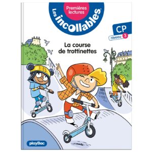 Les incollables - Premiéres lectures - Tome 13 - La course de trottinettes - niv.3
