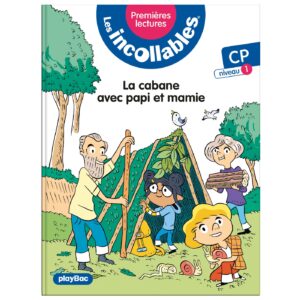 Les incollables - Premières lectures - Tome 14 - La cabane avec papi et mamie - Niveau 1