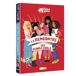 KINRA - LA RENCONTRE DES KINRA GIRLS ED 2022