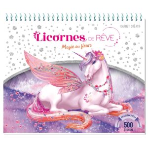 LICORNES DE REVE - MAGIE DES FLEURS - ED 2023