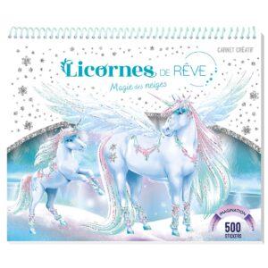 LICORNES DE REVE - MAGIE DES NEIGES - ED 2023