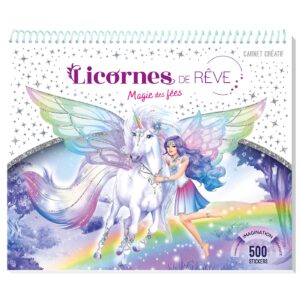 LICORNES DE REVE - MAGIE DES FEES - ED 2023