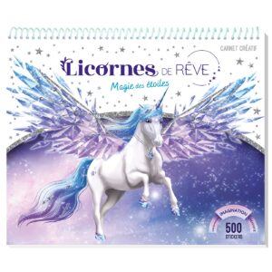 LICORNES DE REVE - MAGIE DES ETOILES - ED 2023