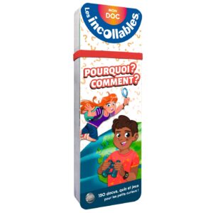 LES INCOLLABLES - MON DOC POURQUOI ? COMMENT ?