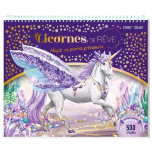 LICORNES DE REVE - MAGIE DES PIERRE PRECIEUSES