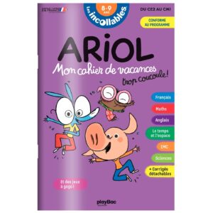 ARIOL - MON CAHIER DE VACANCES DU CE2 AU CM1